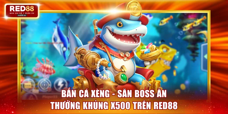 Bắn cá Xèng